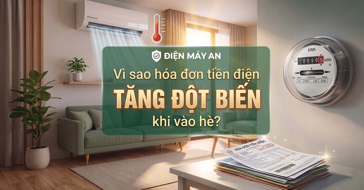 Vì sao hóa đơn tiền điện tăng đột biến khi vào hè?